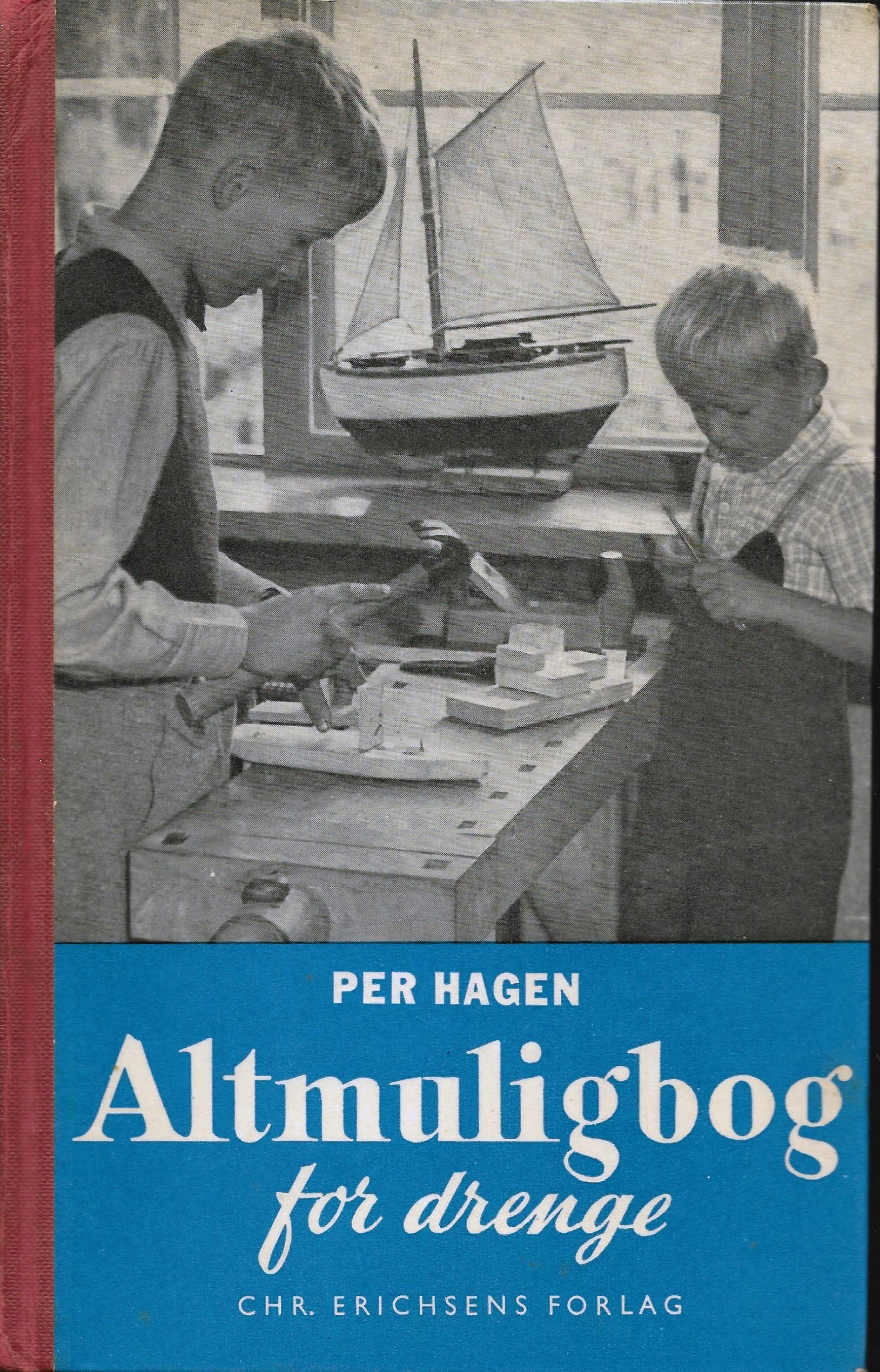 Altmuligbog for drenge - Per Hagen 1955
