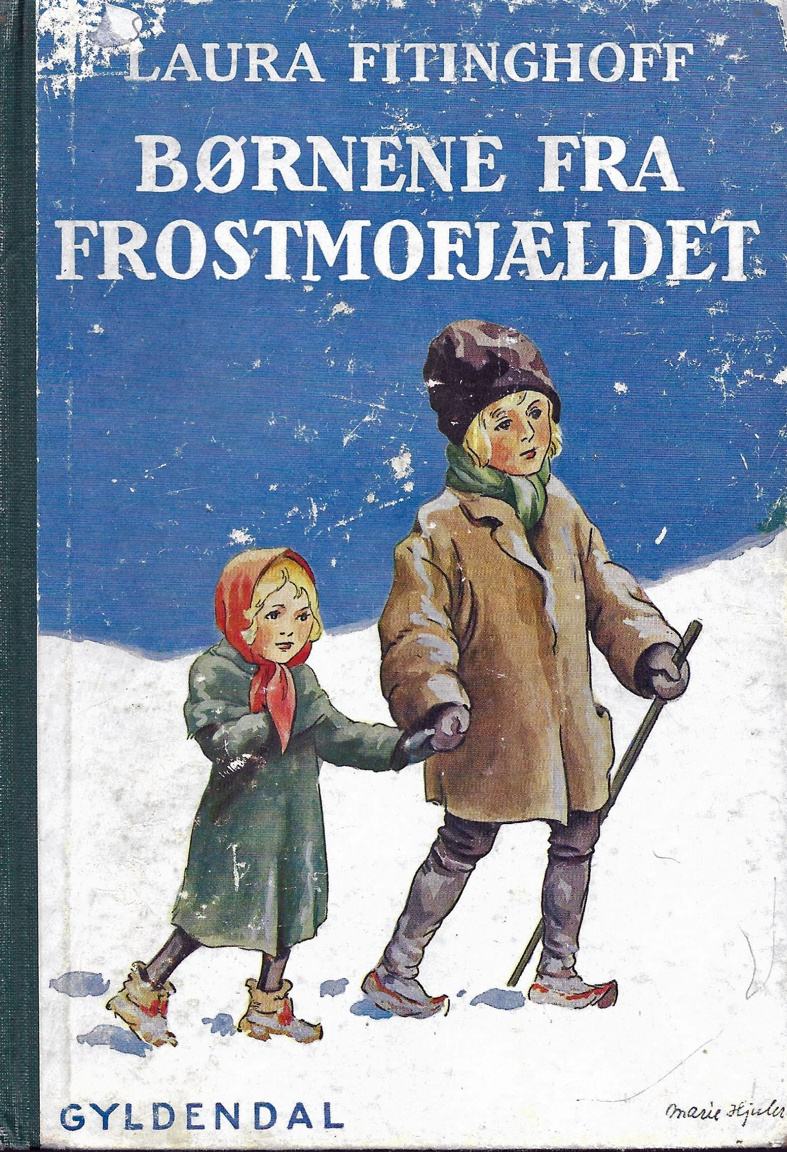 Børnene fra Frostmofjældet - Laura Fitinghoff 1932