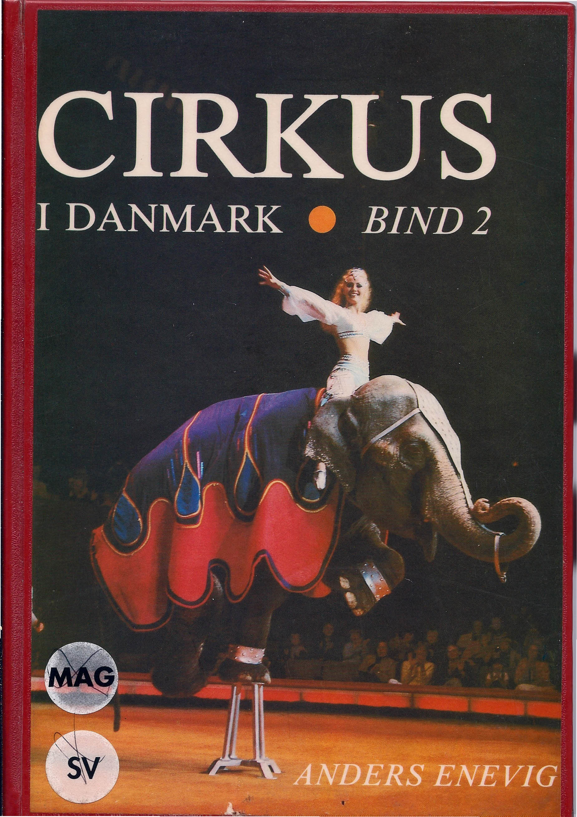 Cirkus i Danmark - Bind 2 - Anders Enevig-1