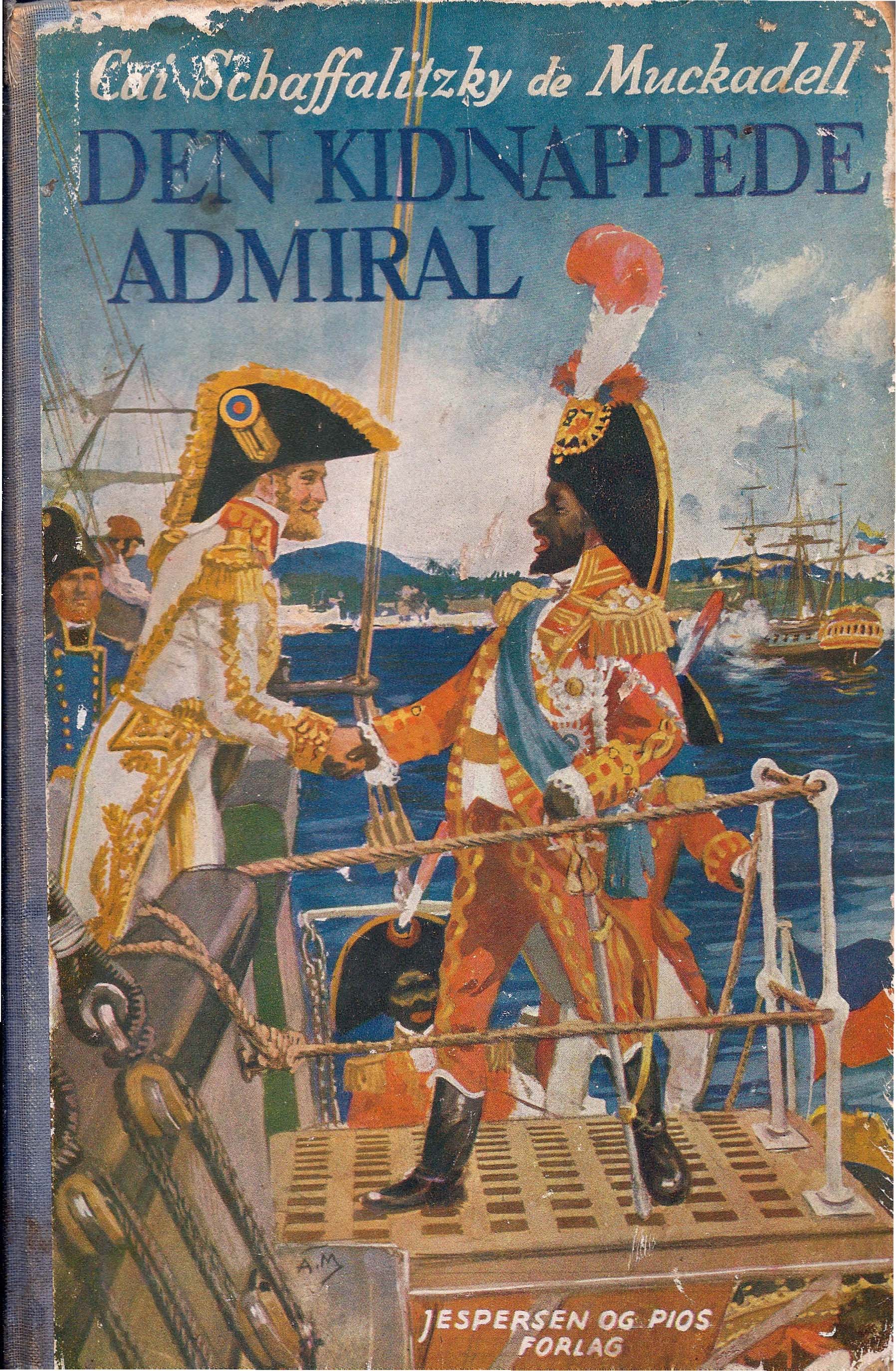 Den kindnappede Admiral - Cai Schaffalitzky de Muchadell-1