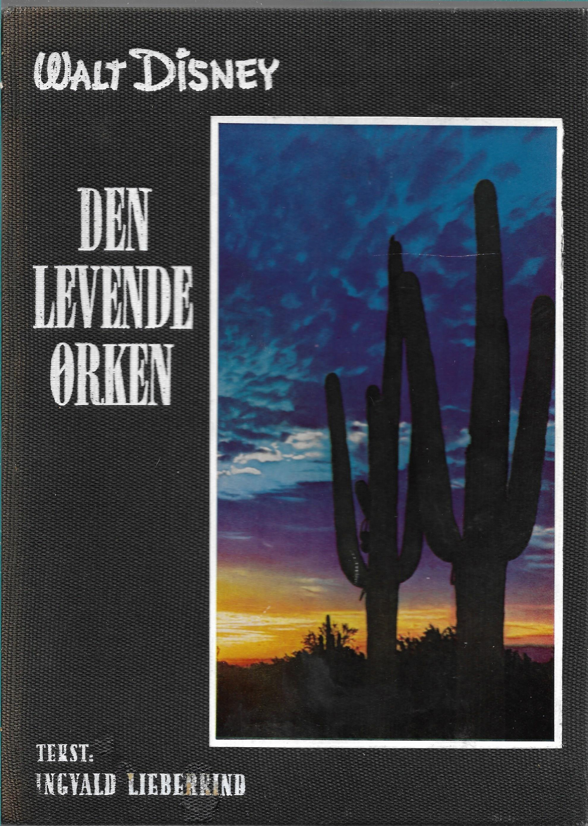 Den levende ørken - Walt Disney - Ingvald Lieberkind 1960-1