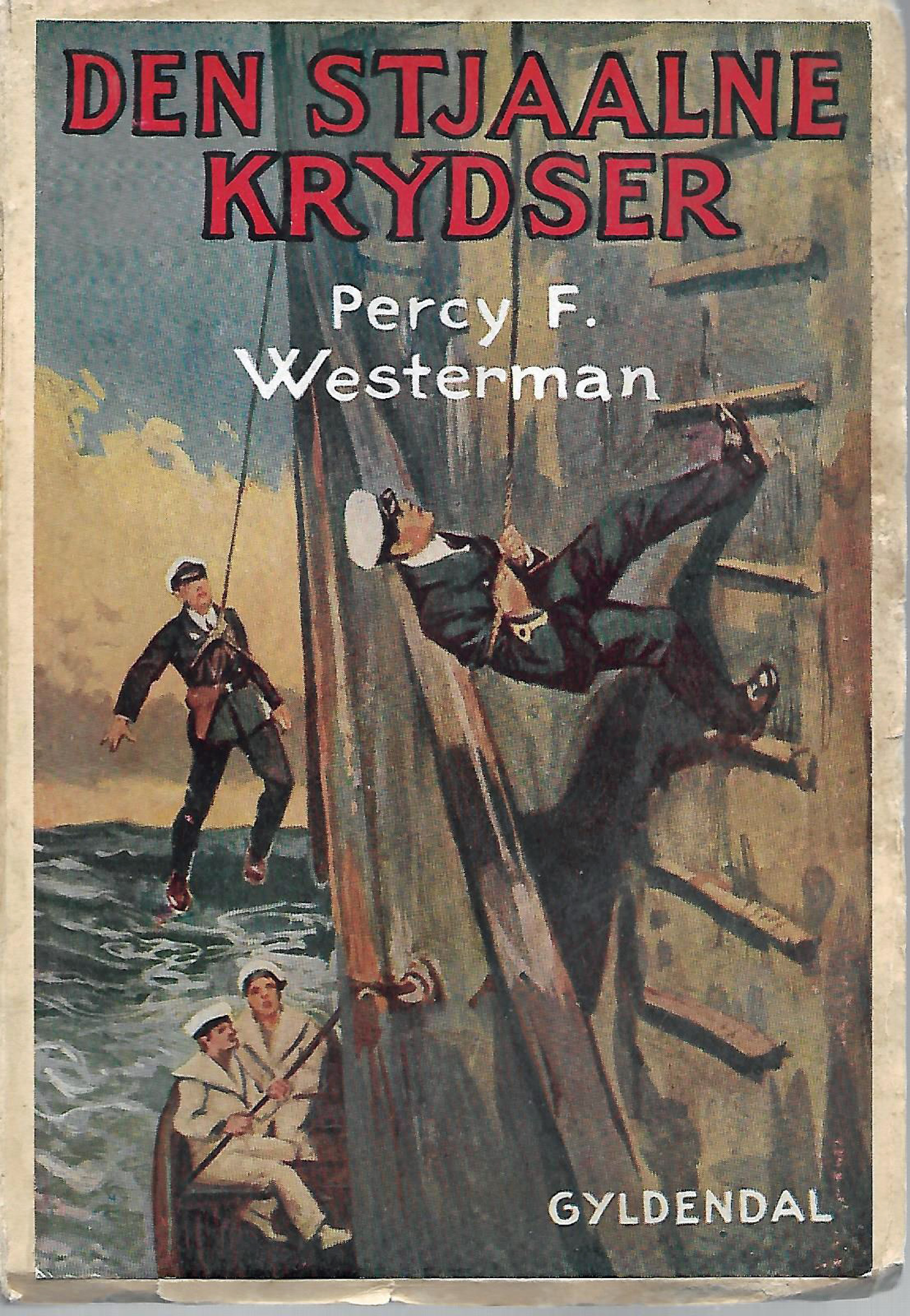 Den stjaalne krydser - Percy F Westerman