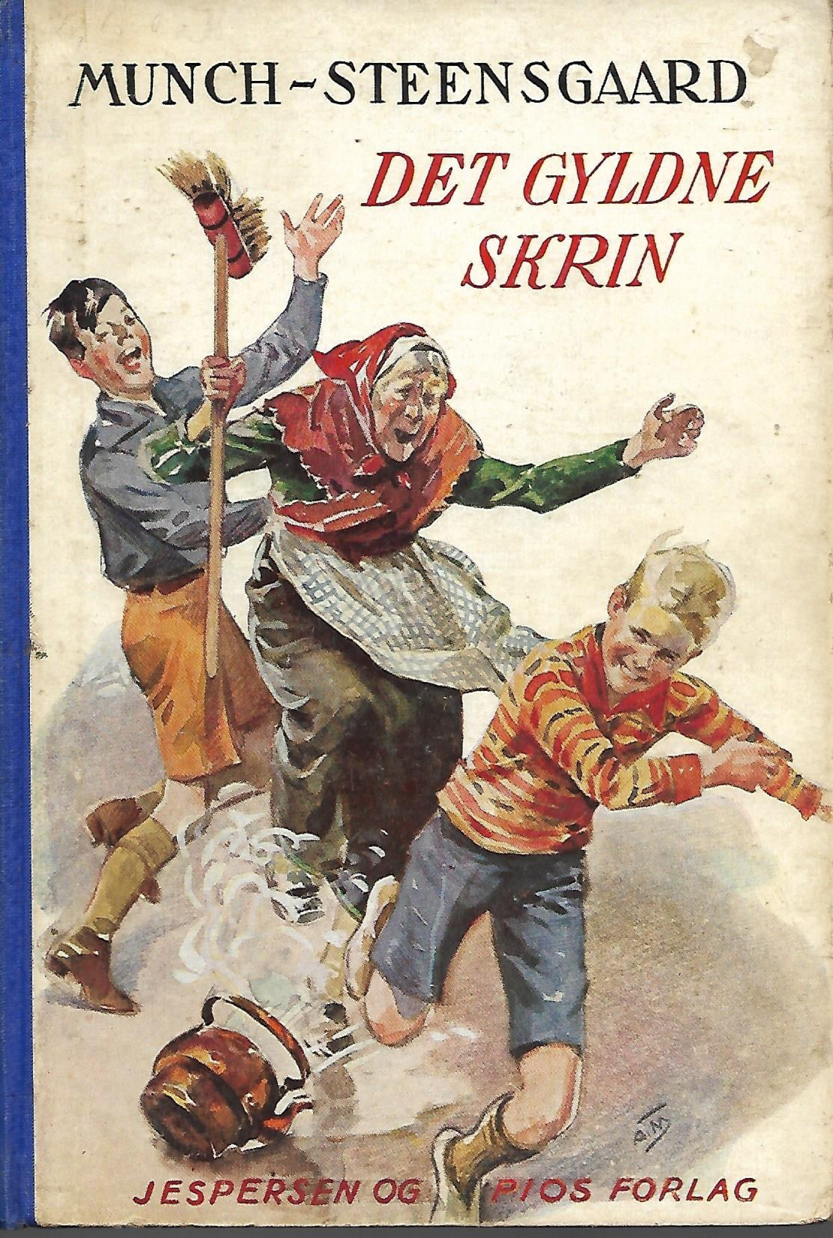 Det gyldne Skrin - Munch-Steensgaard 1930-1