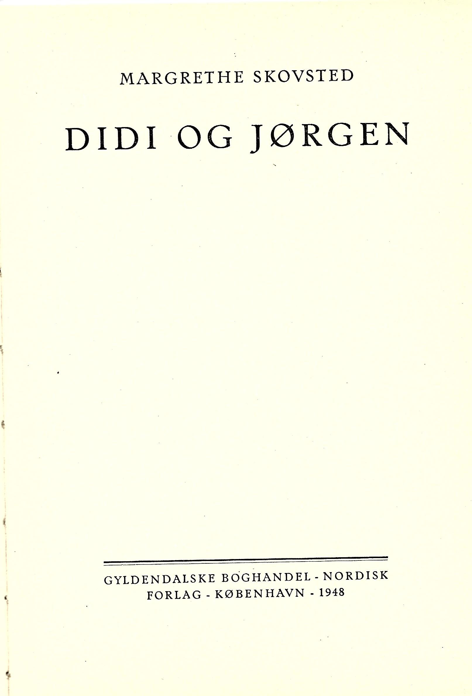 Didi og Jørgen - Margrethe Skovsted 1948-1
