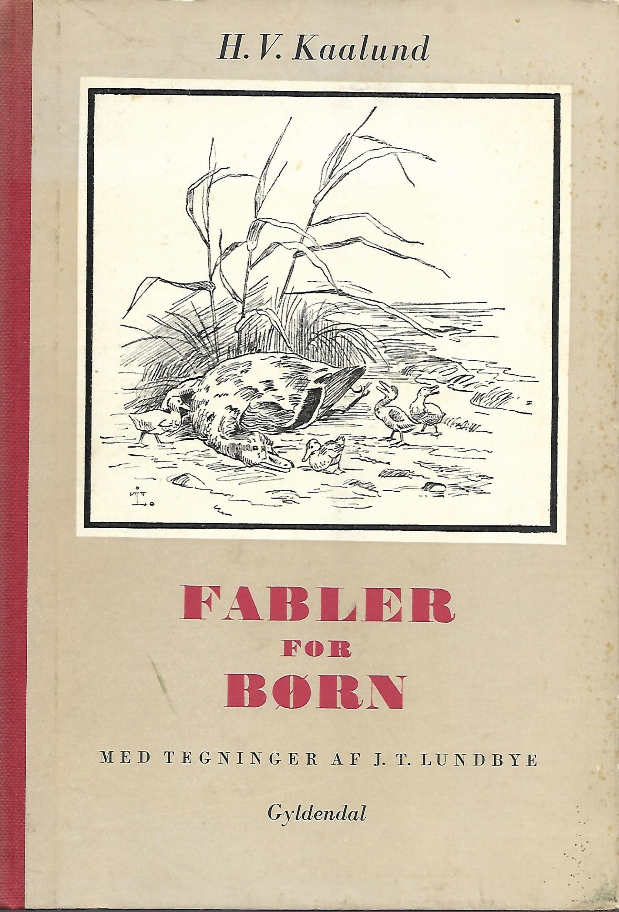 Fabler for Børn - H V Kaalund 1949-1