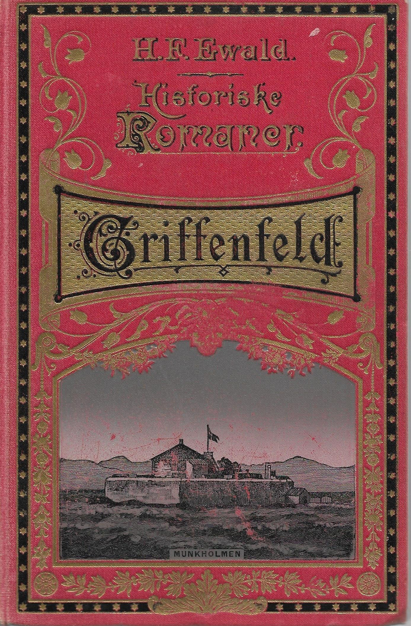 Griffenfeld - H F Ewald 1911-1