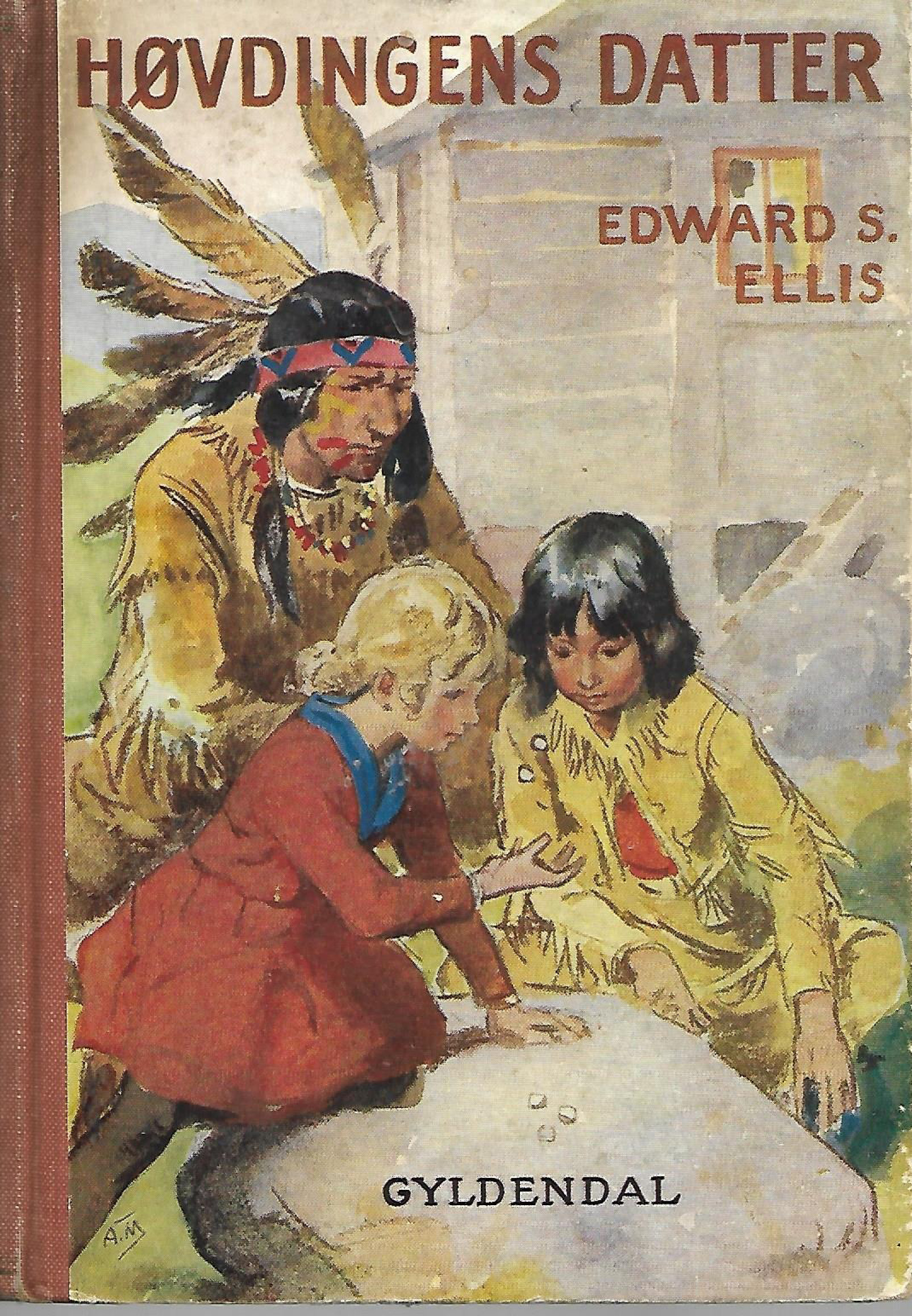 Høvdingens Datter - Edward S Ellis 1936-1