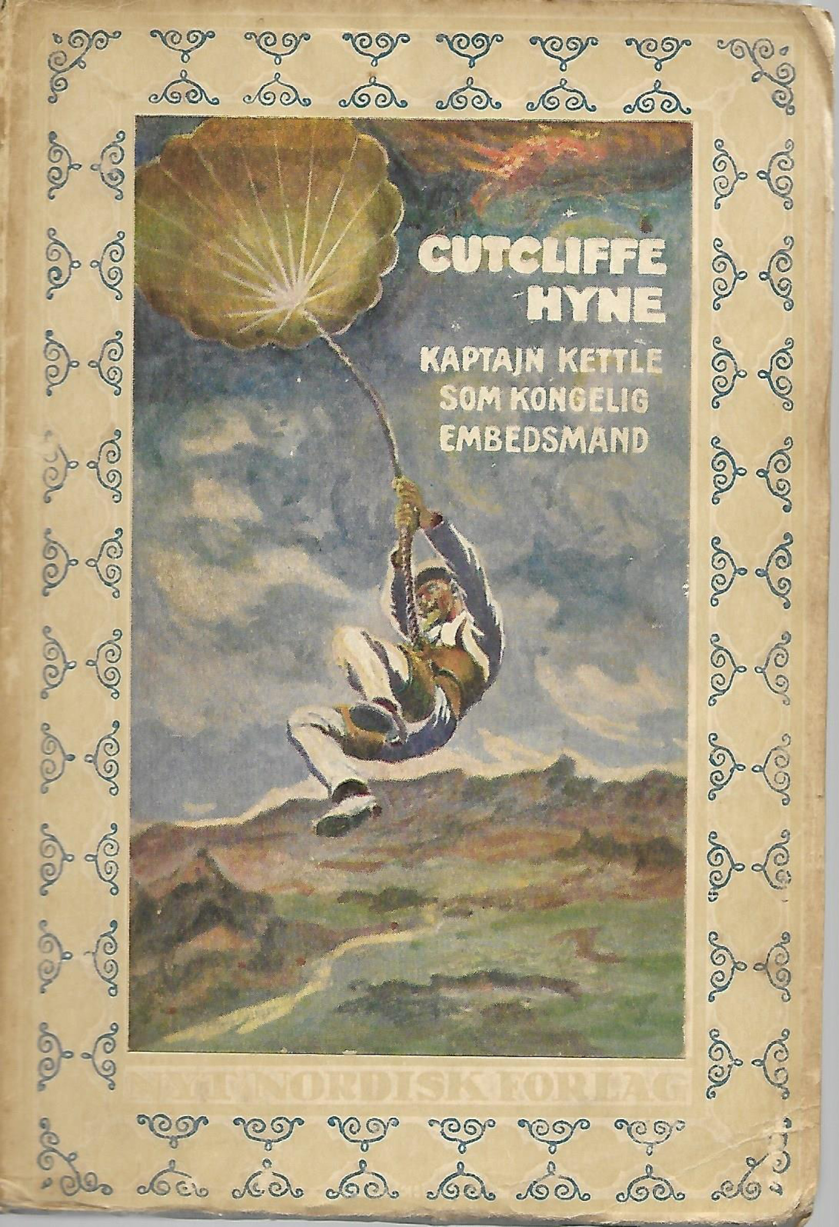 Kaptajn Kettle som kongelig embedsmand - Cutcliffe Hune 1919-1