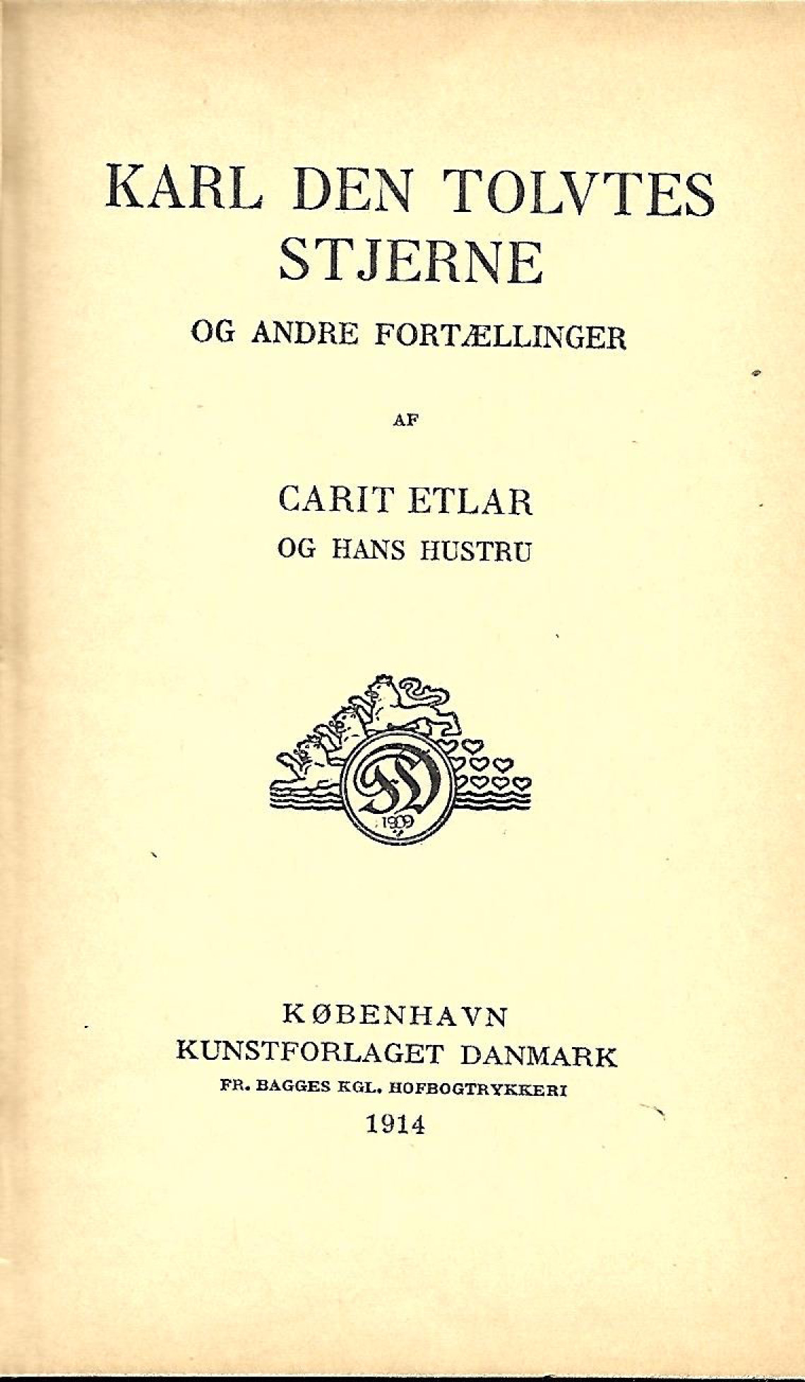 Karl den Tolvtes Stjerne 1914 - Carit Etlar og hustru-1
