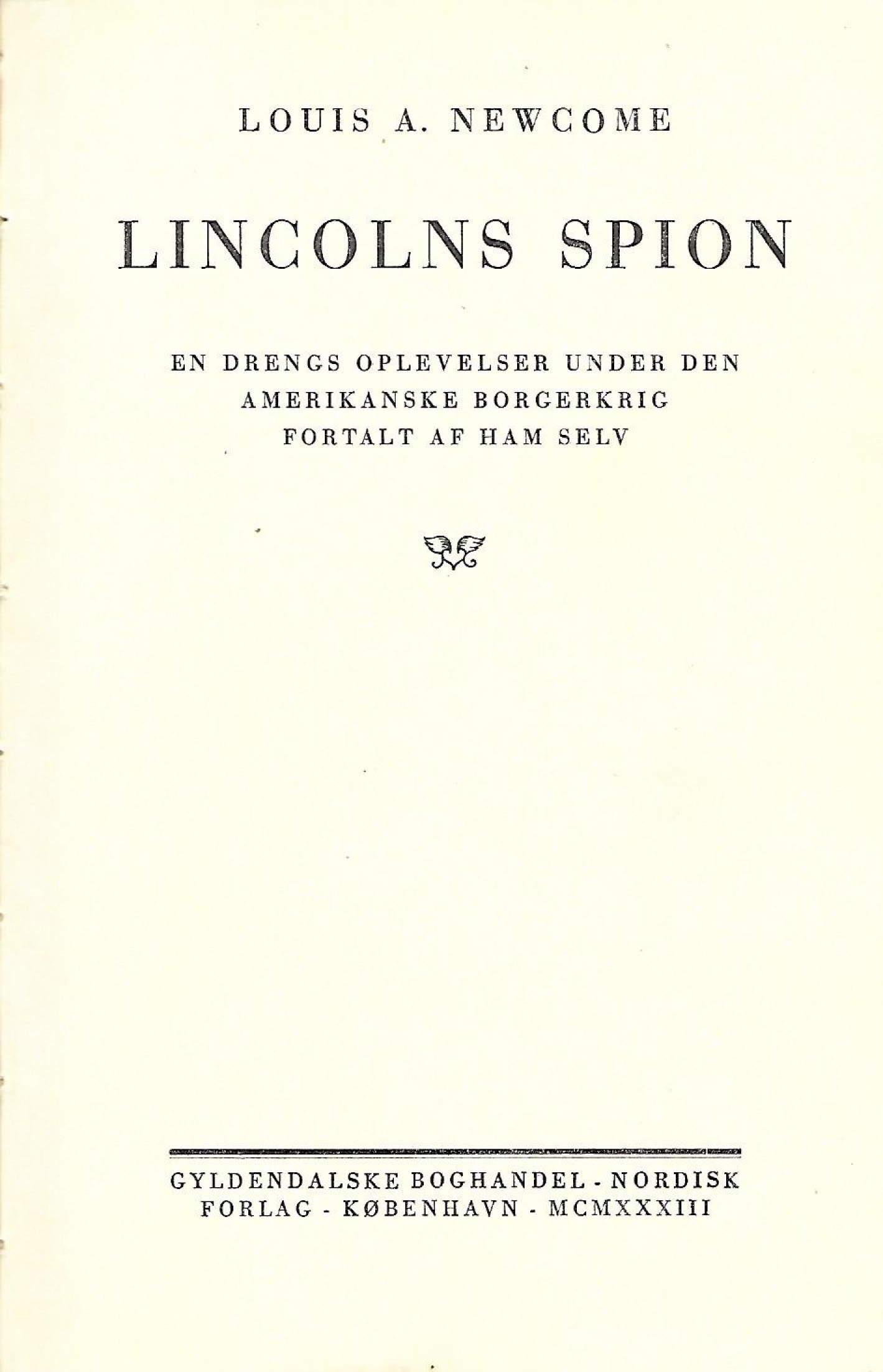 Lincolns Spion - Louis A Newcome-1