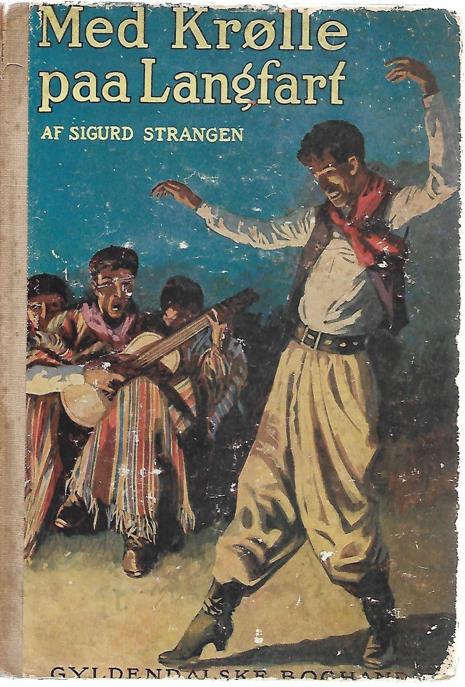 Med Krølle paa langfart - Sigurd Strangen-1