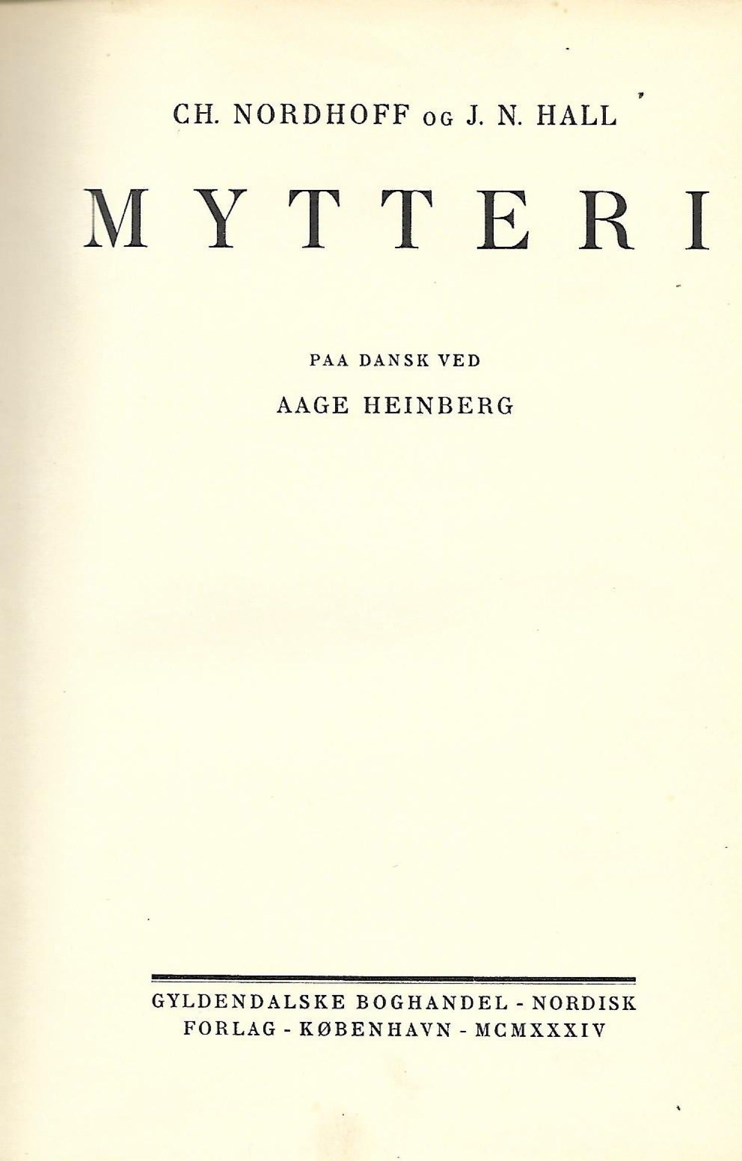 Mytteri - C H Nordhoff og J N Hall - 1934-1