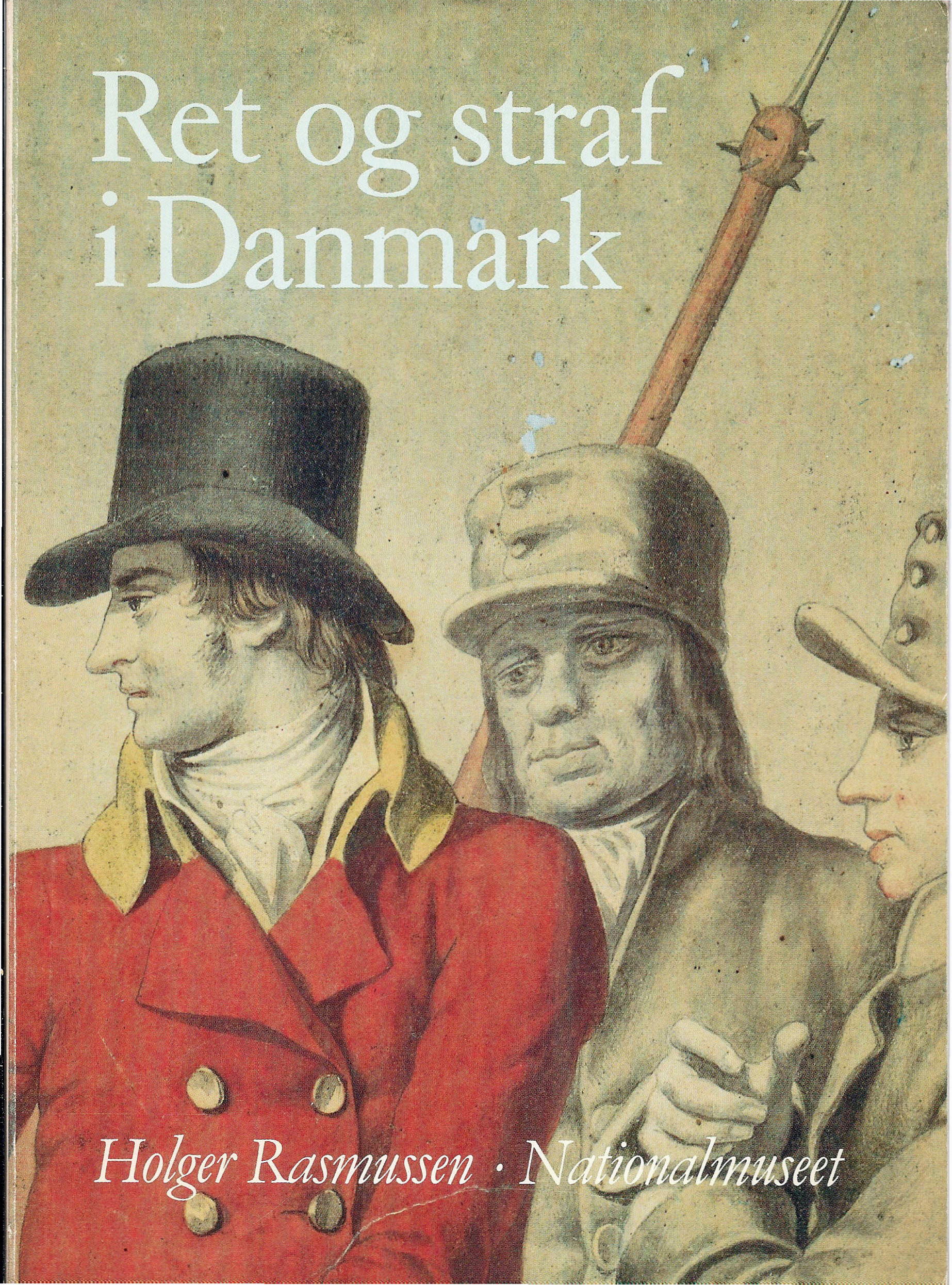 Ret og straf i Danmark - Holger Rasmussen-1
