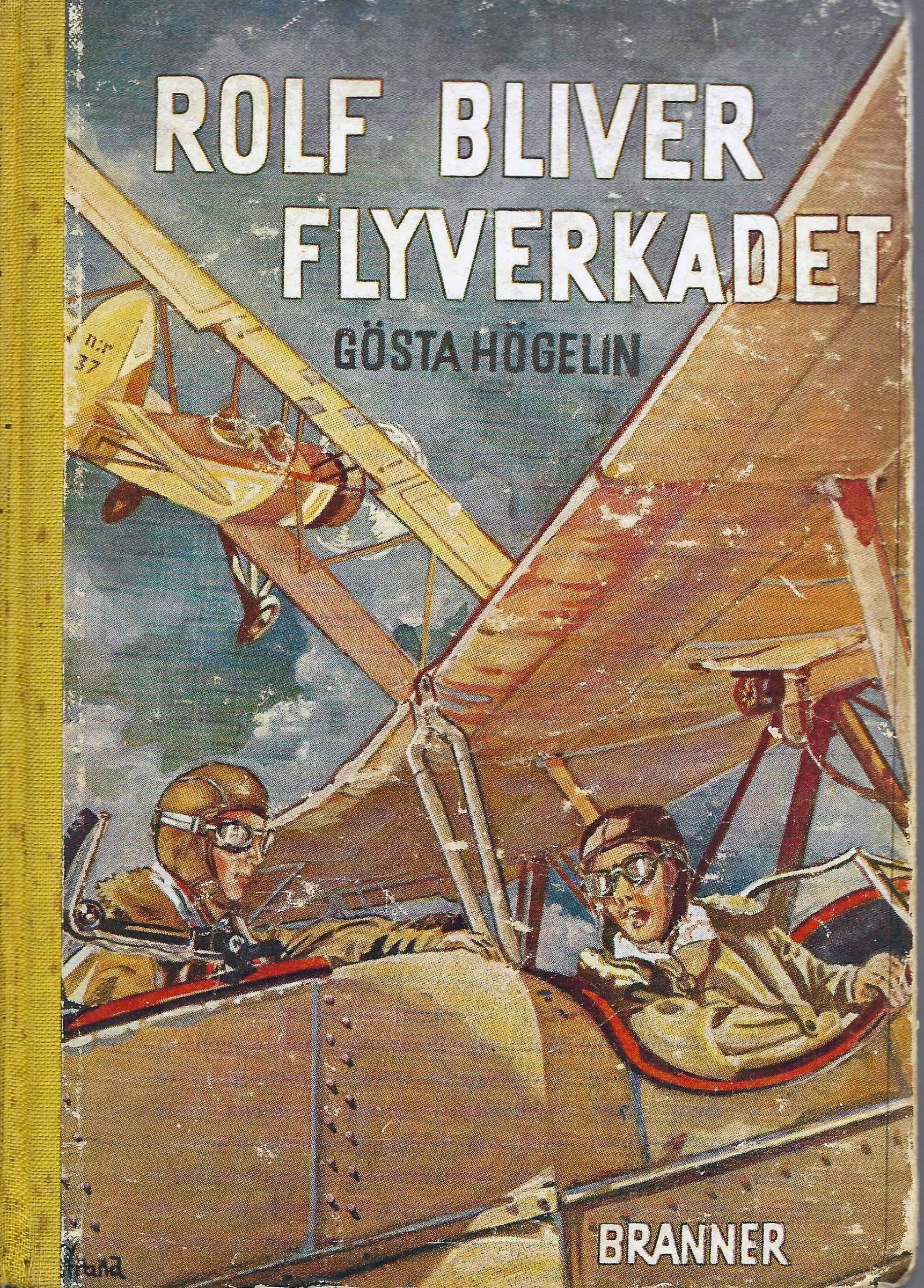 Rolf bliver flyverkadet - Gösta Högelin 1945