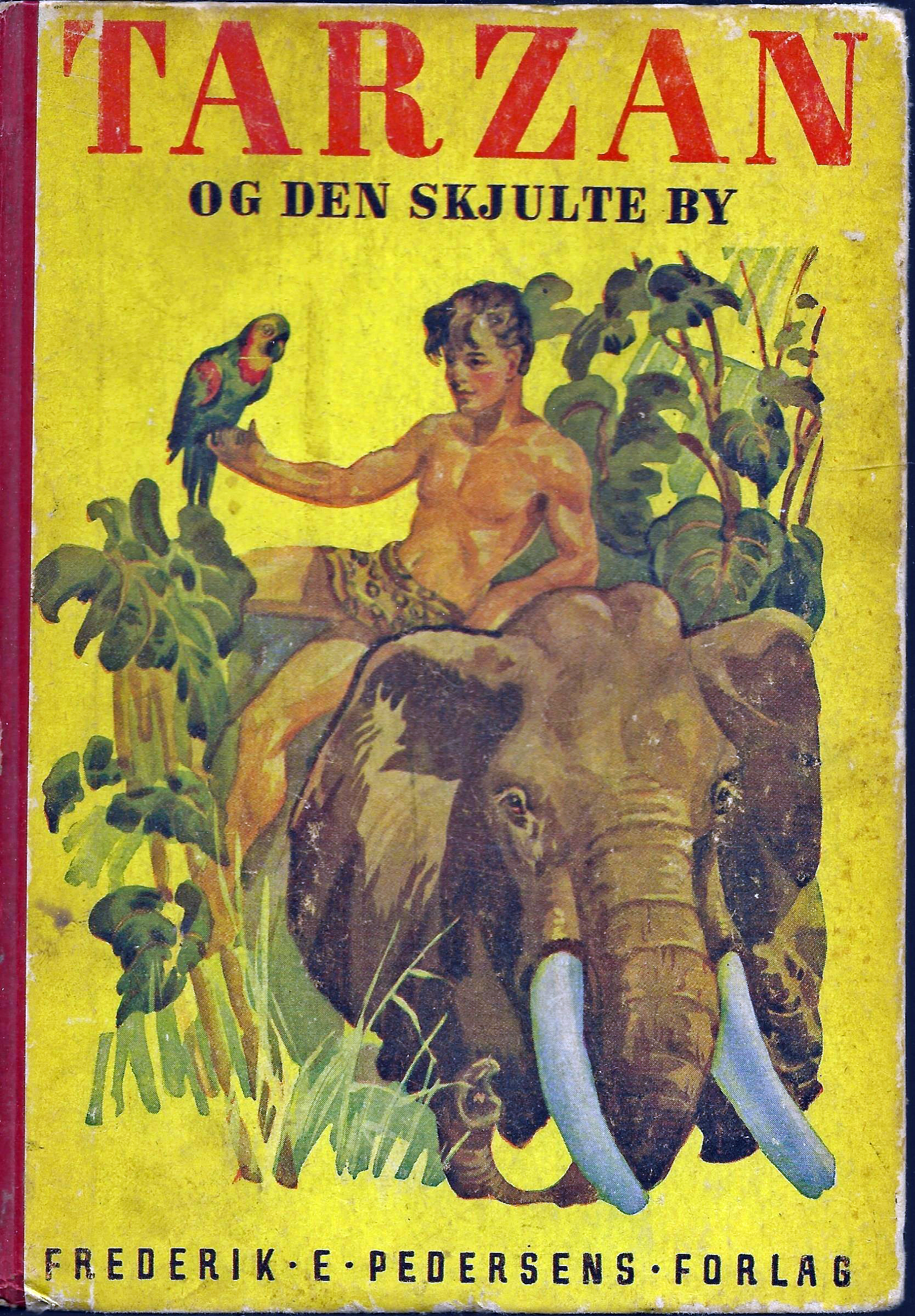 Tarzan og den skjulte by - Edgar Rice Burroughs 1944