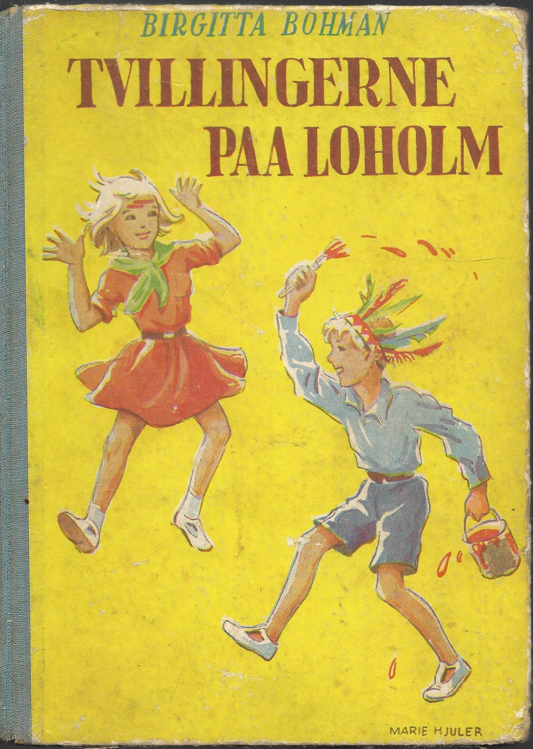 Tvillingerne paa Loholm - Birgitta Bohman 1947-1