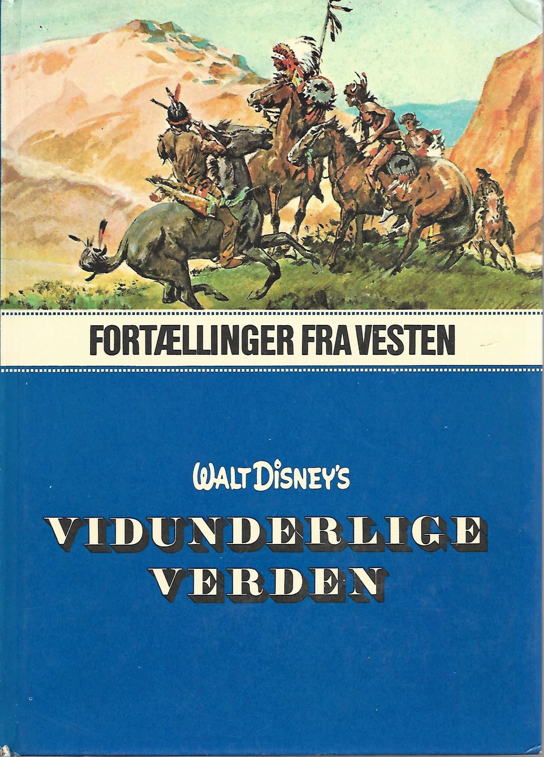 Walt Disneys vidunderlige verden - Fortællinger fra Vesten - Hjemmets 