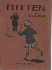 Bitten - Bertha Holst 1927-1