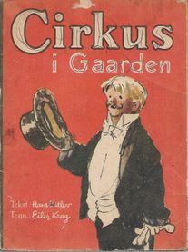 Cirkus i Gaarden - Hans Ditlev og Eiler Krag-1