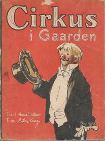 Cirkus i Gaarden - Hans Ditlev og Eiler Krag-1