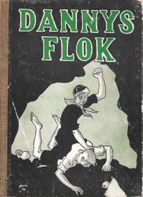 Dannys flok - Vera C Barclay - 1948-1