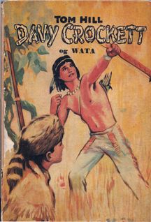 Davy Crockett og Wata - Tom Hill-1