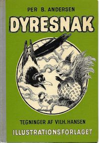 Dyresnak - Per B Andersen 1953-1
