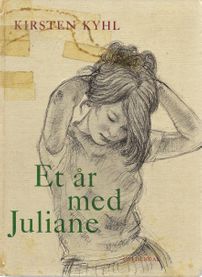 Et år med Juliane - Kirsten Kyhl 1961-1