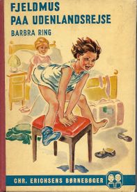 Fjeldmus paa udenlandsrejse - Barbra Ring - 1953-1