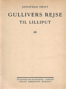 Gullivers rejse til Lilliput - Jonathan Swift