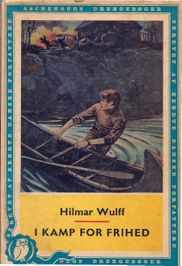 I kamp for frihed - Hilmar Wulff - B4-1