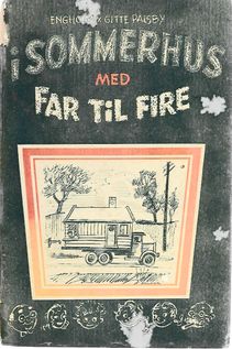 I sommerhus med Far til Fire - Gitte Palsby og Engholm 1960-1