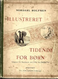 Illustreret Tidende for Børn - Nordahl Rolfsen og fru Elisabeth 1890-9