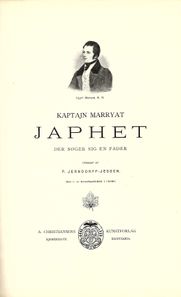 Japhet der søger sig en fader - Kaptajn Marryat ca 1900-1