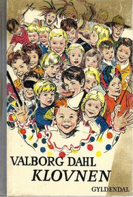 Klovnen og andre fortællinger - Valborg Dahl 1953-1
