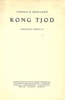 Kong Tjod -Stranden rundt  IV - Thorkild Gravlund - 1921-1