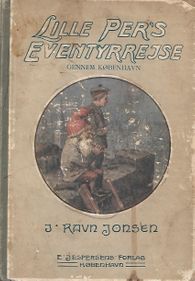 Lille Pers eventyrrejse gennem København - J Ravn Jonsen - 1912-1