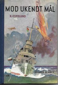 Mod ukendt Mål - Knud Espelund 1951-1