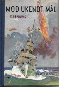 Mod ukendt Mål - Knud Espelund 1951-1