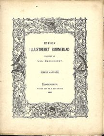 Nordisk Illustreret Børneblad - 9. årgang nr 1-23 1882 og nr 1-23 1883