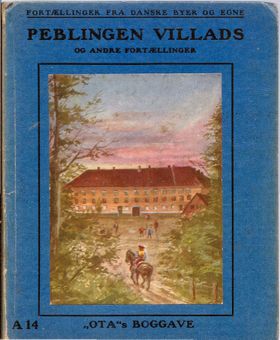 Peblingen Villads og andre Fortællinger