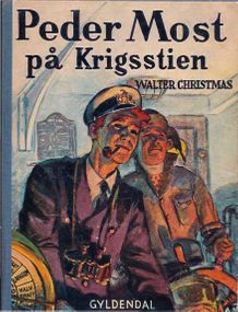 Peder Most på krigsstien - Walter Christmas - 2-1