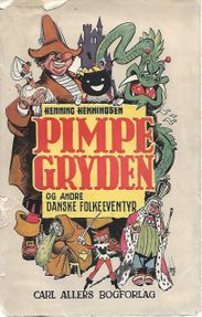 Pimpegryden og andre danske folkeeventyr - Henning Henningsen-1