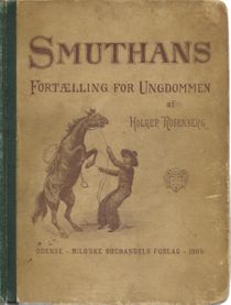 Smuthans - Fortælling for ungdommen - Holger Rosenberg 1905-1