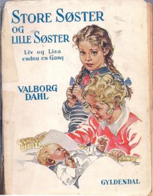 Store Søster og Lille Søster - Valborg Dahl 1937-1