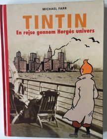 Tintin - En rejse gennem Hergés univers - Michael Farr 2006-1