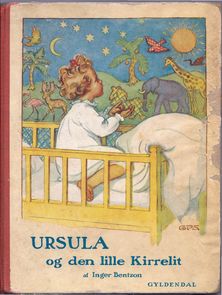Ursula og den lille Kirrelit - Inger Bentzon-1
